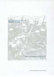 Military Service History of Harry Viner - Report by FourteenEighteen Research 