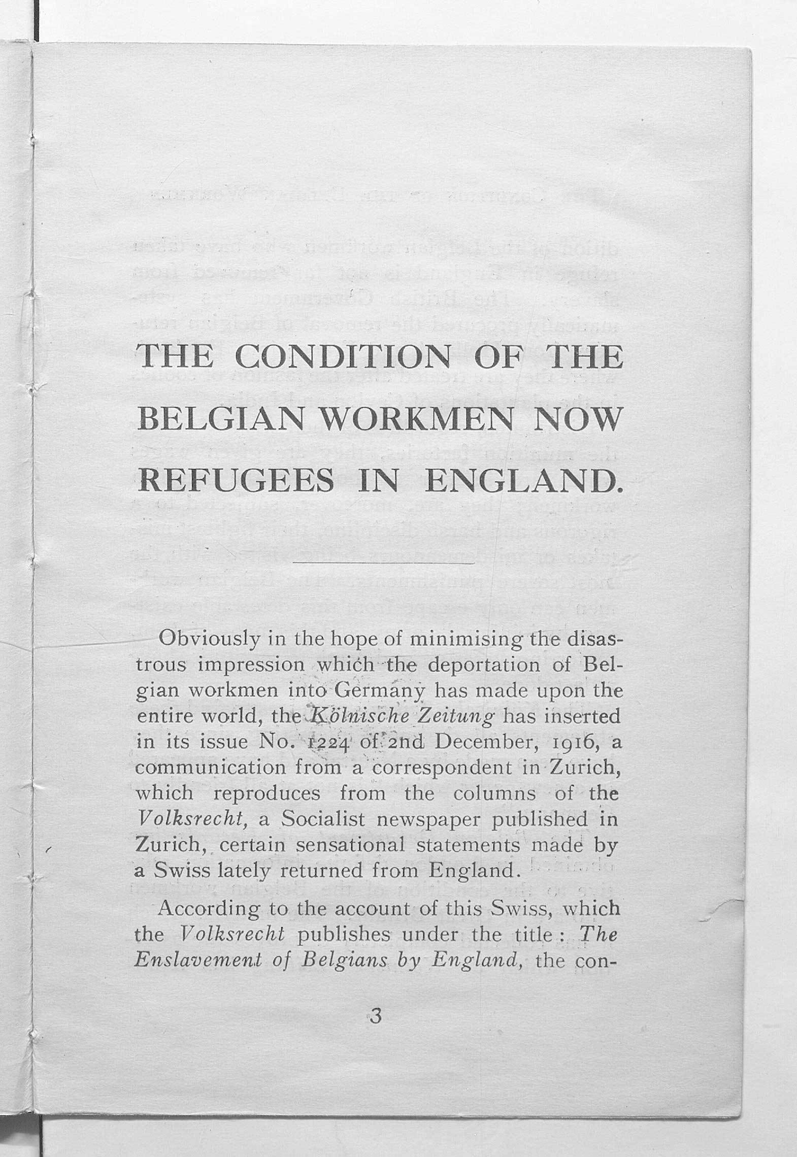 The conditions os Belgian workmen now refugees in England.1917. Courtesy of British Library.