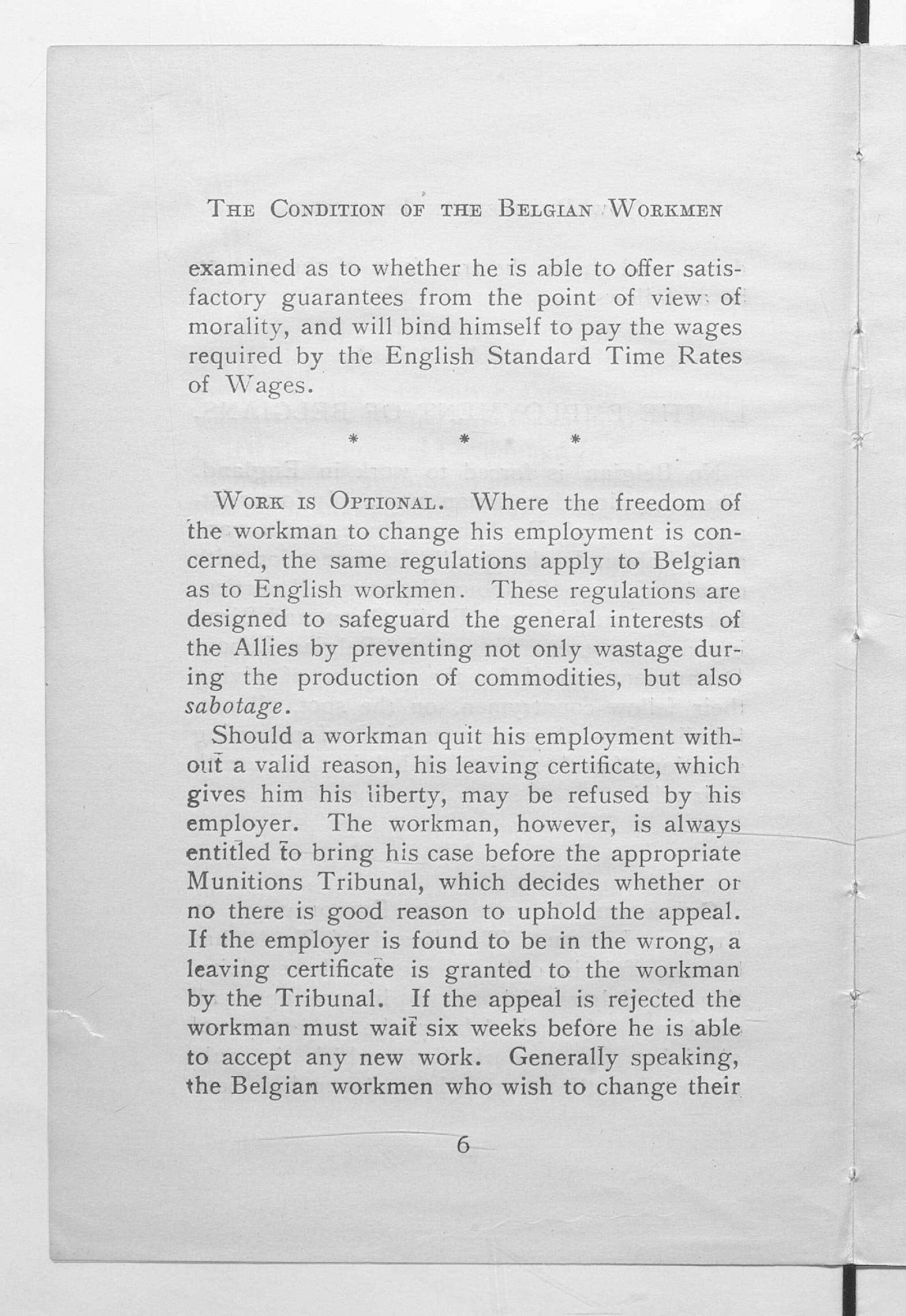The conditions os Belgian workmen now refugees in England.1917. Courtesy of British Library.	