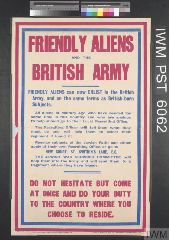 British Army recruitment poster aimed at "friendly aliens" . © IWM (Art.IWM PST 6062)